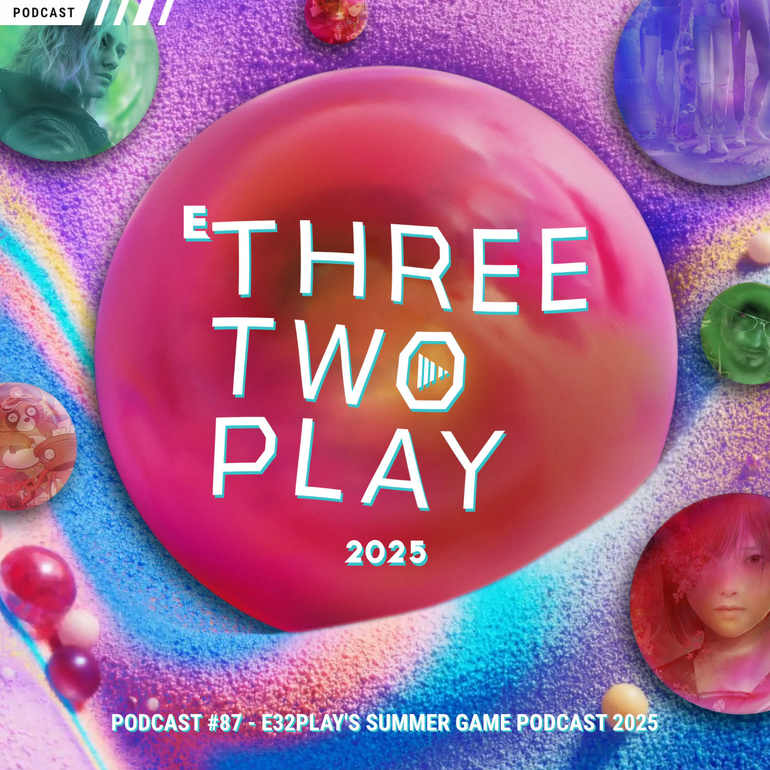 Podcast-Cover zur 87. Folge des ThreeTwoPlay Podcasts zum Thema "E32Play Summer Game Fest 2025"
