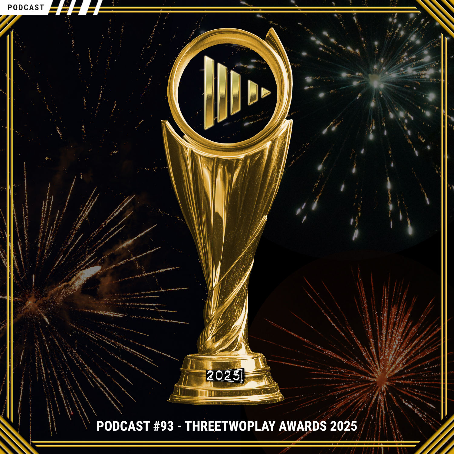 ThreeTwoPlay Podcast #93 – ThreeTwoPlay Awards 2025